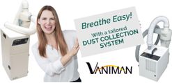 Vaniman dust collection