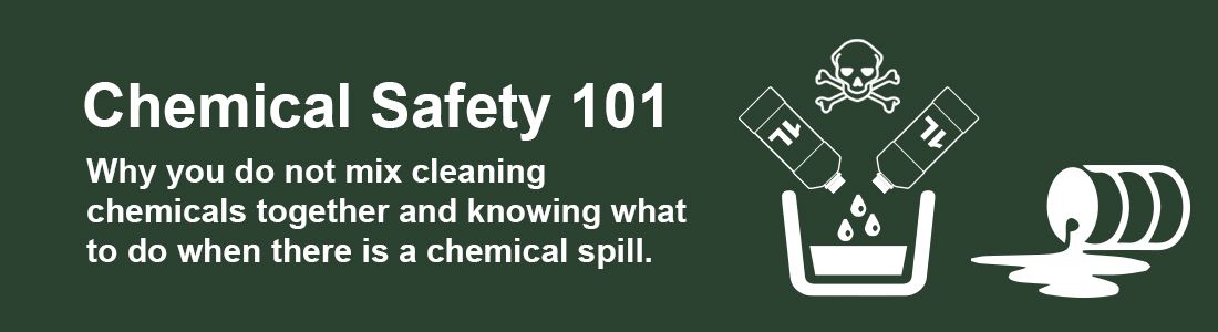 Green Rhino advising not to mix cleaning chemicals together and know what to do when you have a chemical spill in your workplace.