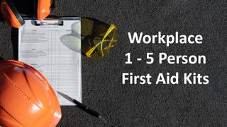 Workplace 1 to 5 Person First aid kits