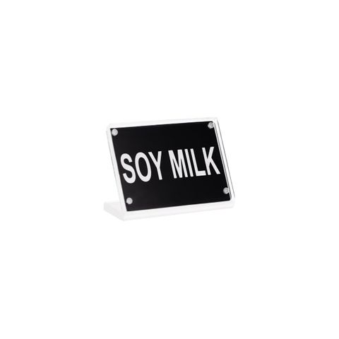 BUFFET SIGN- ACRYLIC w/S/S MAGNET PLATE "SOY MILK" (*81309*) = PACK OF 12 X EACHES