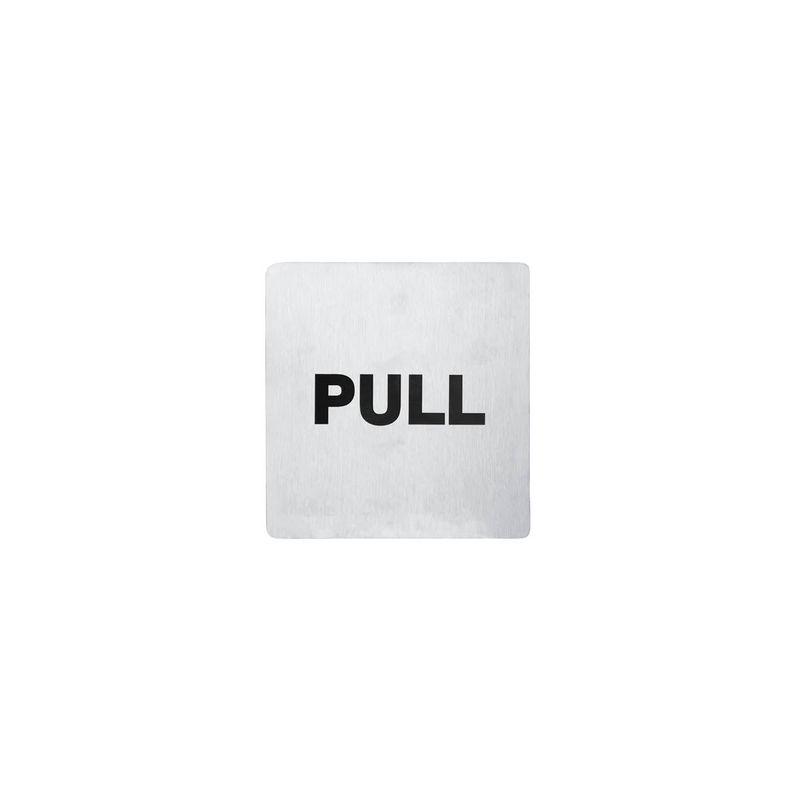 CHEF INOX WALL SIGN "PULL" 110x110mm S/S 2PK (*81334*) = SLEEVE OF 5 X PACKETS