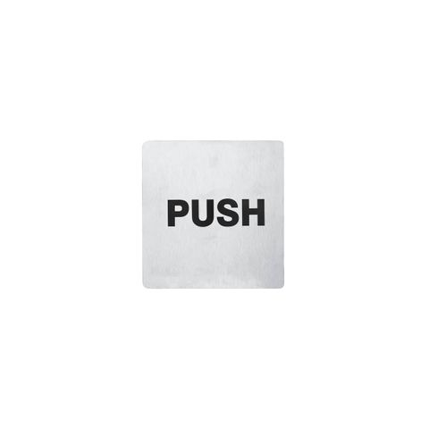 CHEF INOX WALL SIGN "PUSH" 110x110mm S/S 2PK (*81335*) = SLEEVE OF 5 X PACKETS