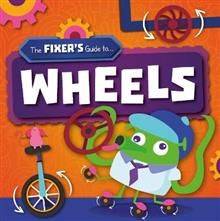 The Fixer's Guide to Wheels
