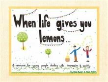 When Life Gives You Lemons