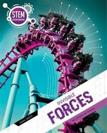 STEM is Everywhere - Invisible Forces