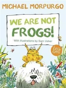 We Are Not Frogs