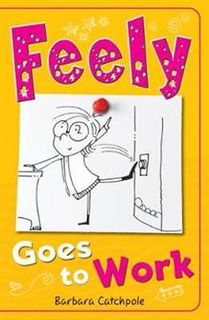 Feely Goes to Work