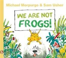 We Are Not Frogs Picture Book