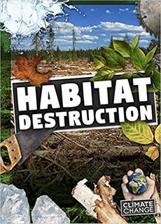 CC - Habitat Destruction