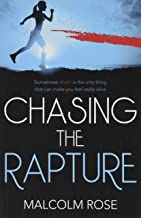 Chasing the Rapture