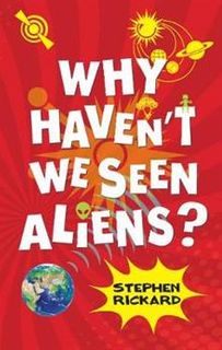 Why Haven't We Seen Aliens