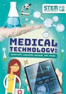 STEM - Medical Technology