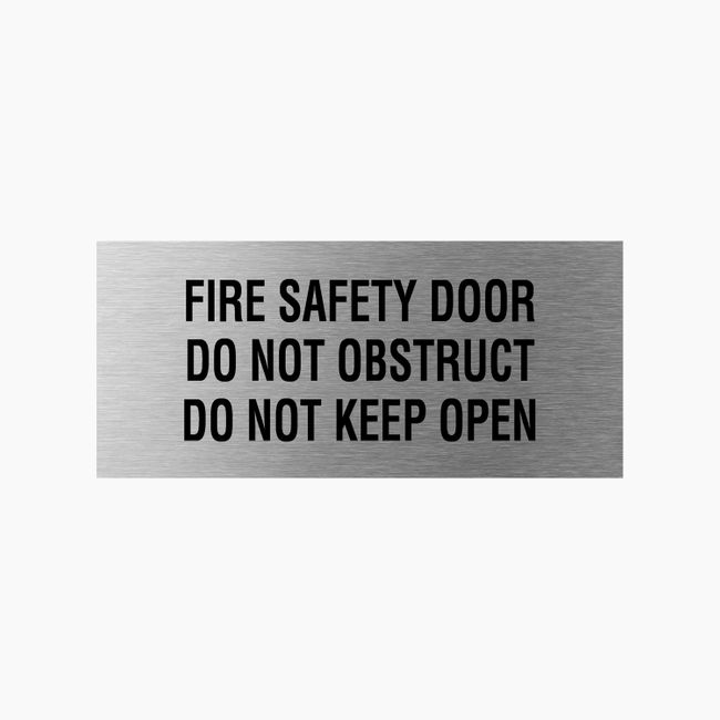 Fire Safety Door Do Not Obstruct Do Not Keep Open Sign 400x180mm SSS