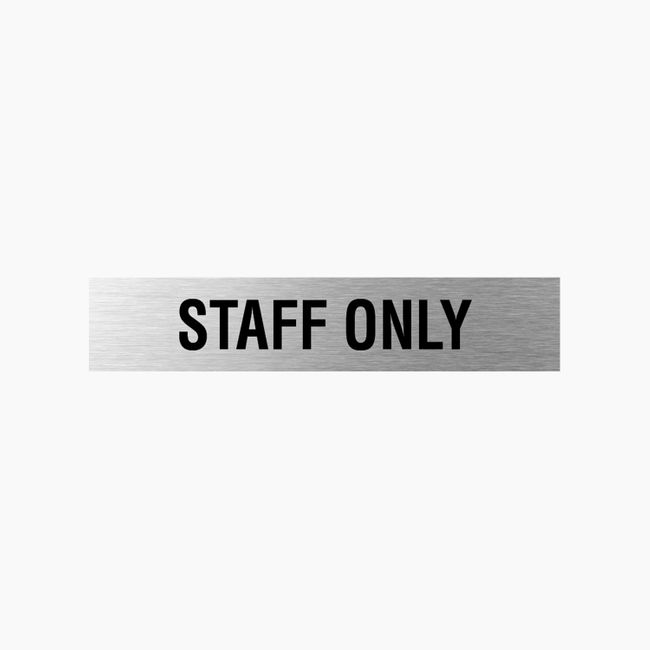 Staff Only Sign 300x60mm SSS
