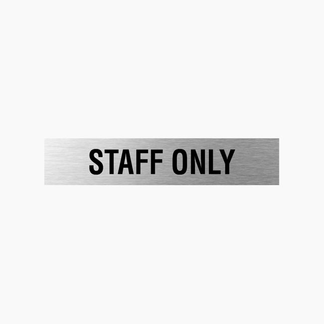 Staff Only Sign 300x60mm SSS