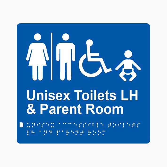 Unisex Accessible Toilets LH & Parent Room (Airlock) Braille Sign 200x180mm BLU #