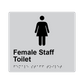 L1053 Female Staff Toilet Braille Sign 200x180mm