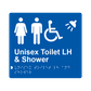 L1043 Unisex Accessible Toilet LH & Shower Braille Sign 200x180mm