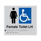L1020 Female Accessible Toilet LH Braille Sign 200x180mm