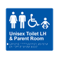 L1032 Unisex Accessible Toilet LH & Parent Room Braille Sign 200x180mm