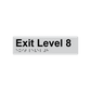 L5008 Exit Level 8 Braille Sign 180x50mm