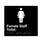 L1053 Female Staff Toilet Braille Sign 200x180mm