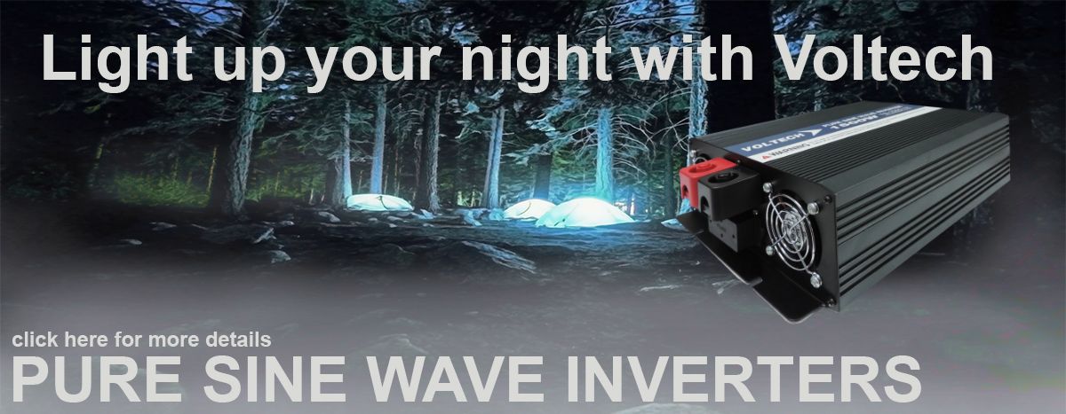 Light up your night with Voltech pure sine wave inverters