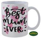 COFFEE MUG - BEST MUM EVER (PINK)