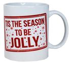 COFFEE MUG - TIS THE SEASON