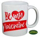 COFFEE MUG - BE MY VALENTINE (2025)