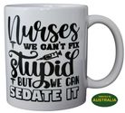COFFEE MUG - NURSE - SEDATE IT