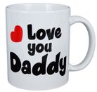 COFFEE MUG - LOVE YOU DADDY (2026)