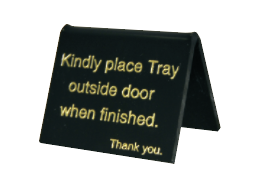 Kindly Place Tray Outside Door Sign