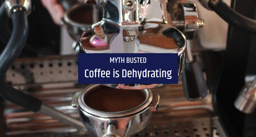 Myth Busted: Coffee is Dehydrating