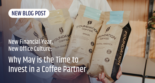 New Financial Year, New Office Culture: Why May is the Time to Invest in a Coffee Partner