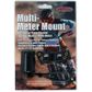 MULTIMETER MOUNT BRACKET FOR HANDLEBAR OR TUBE INSTALLATION OF HARDLINE PRODUCTS HOUR METERS.