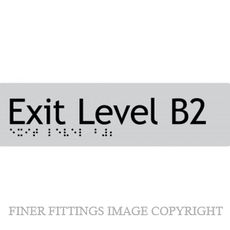 EXIT LEVEL B2 SIGN BRAILLE SILVER