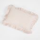 Tick Frill Cush 30x45 Pink