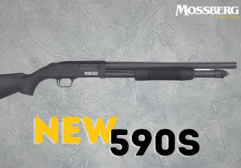 Introducing the Mossberg 590S™ Pump-Action