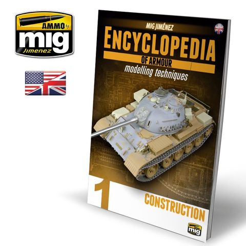 Ammo Encyclopedia of Armour Modelling: Vol 1: Construction