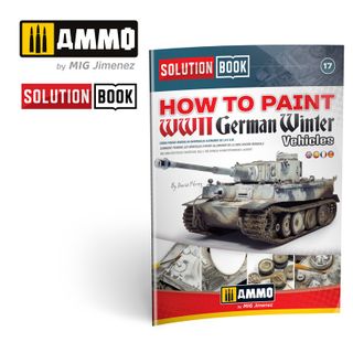 Ammo How To paint WWII German Winter Vehicles
