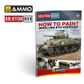 Ammo Solution Book 22 How to Paint WWII-USA ETO Vehicles