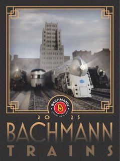 Bachmann 2025 Bachmann Catalog