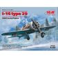 ICM 1:32 I-16 Type 29 Soviet Fighter