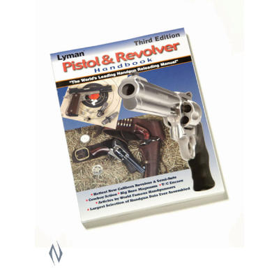 LYMAN PISTOL & REVOLVER HANDBOOK 3RD EDITION