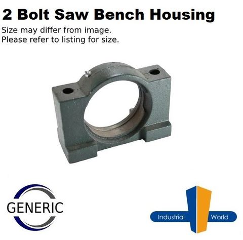 GENERIC - 2 Bolt Saw Bench Housing