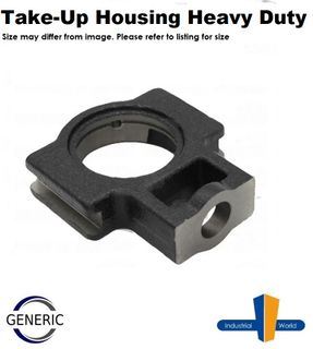 GENERIC -  Take-Up Housing (Heavy Duty)