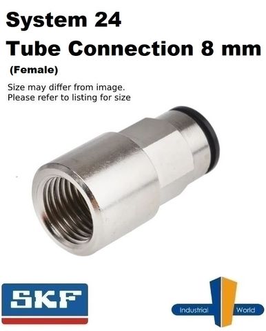 SKF - System 24 - tube connnection - 8 mm tube