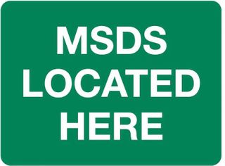 SIGN - MSDS LOCATED HERE 600 X 450MM - POLY
