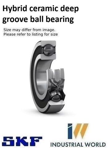 SKF Hybrid Ceramic -  Deep Groove Ball Bearing